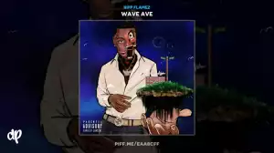 Wave Ave BY Ripp Flamez